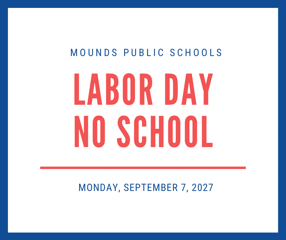 No School Monday, 9/7