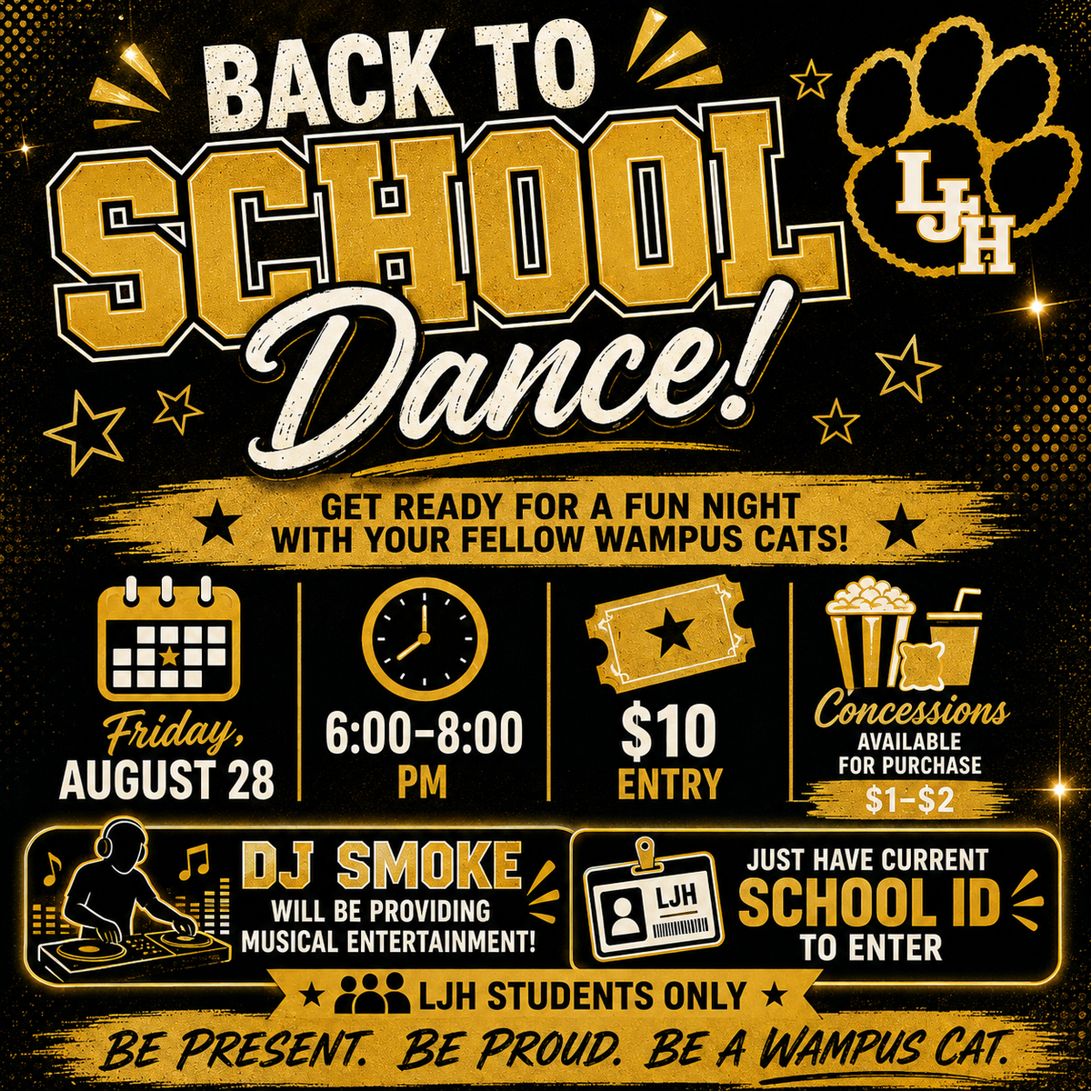 🖤💛 LJH BACK TO SCHOOL DANCE! 💛🖤