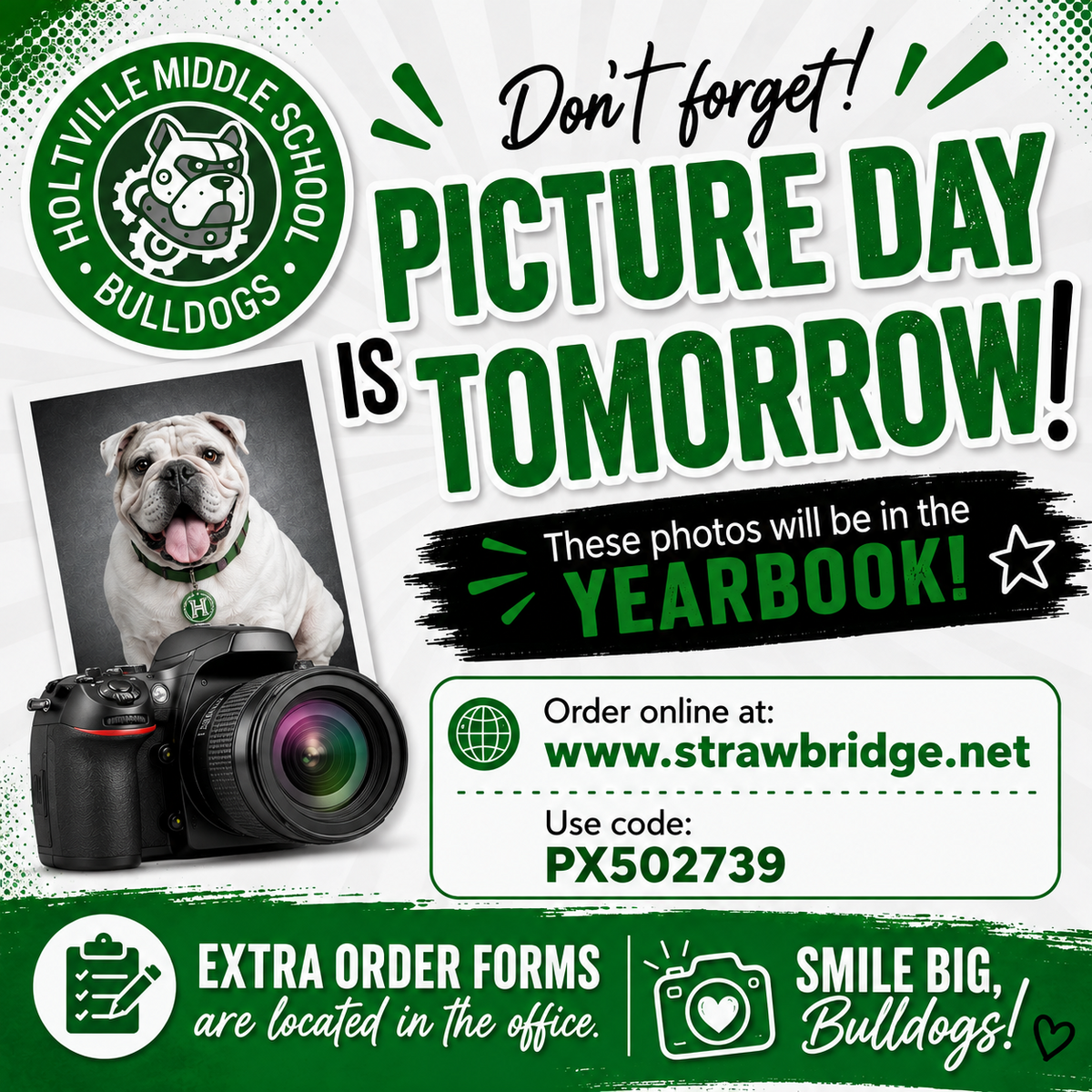 Smile! 😃 Picture Day is Tomorrow! 