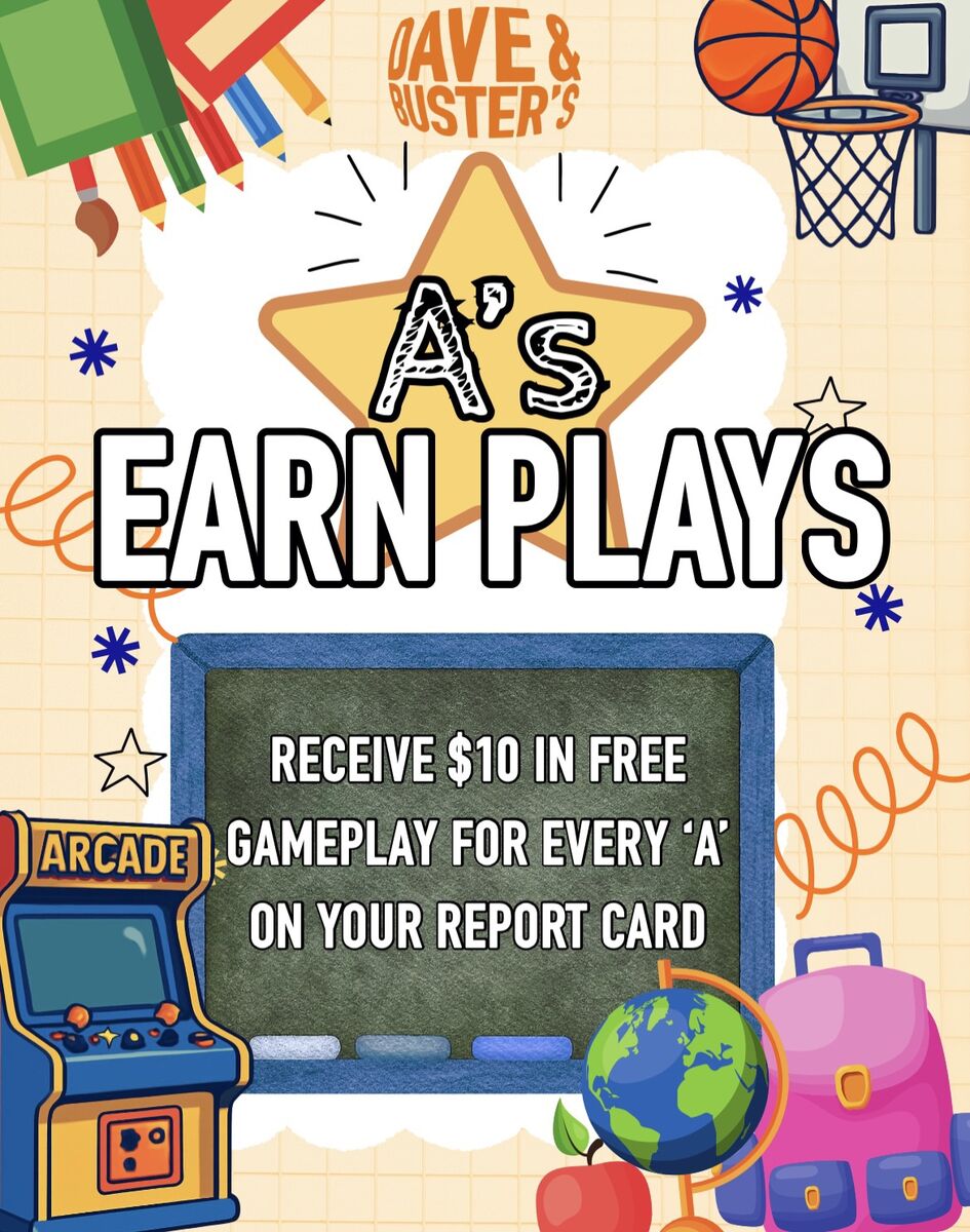 Dave & Buster’s “A’s” Earn Plays