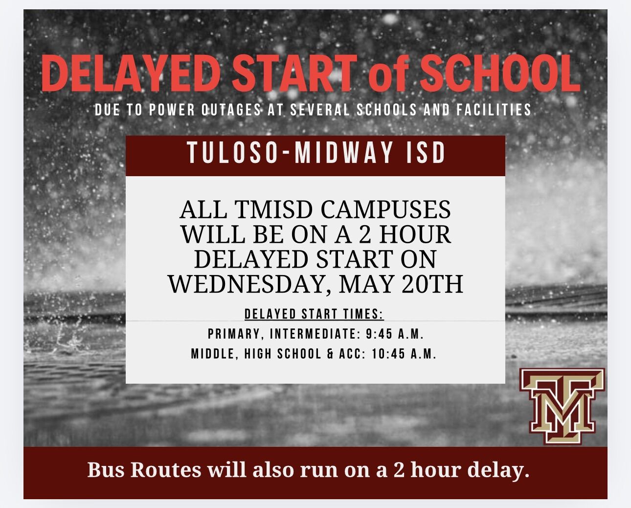 TMISD-Delayed Start of School for Wednesday, May 20th