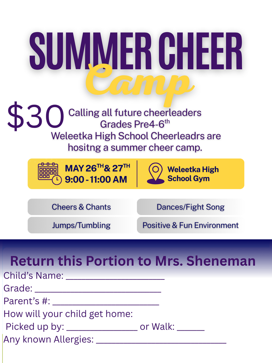 Summer cheer camp forms and money due tomorrow 