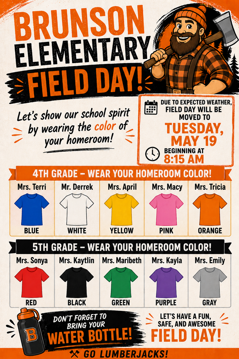 Brunson - FIELD DAY MOVED TO TUESDAY