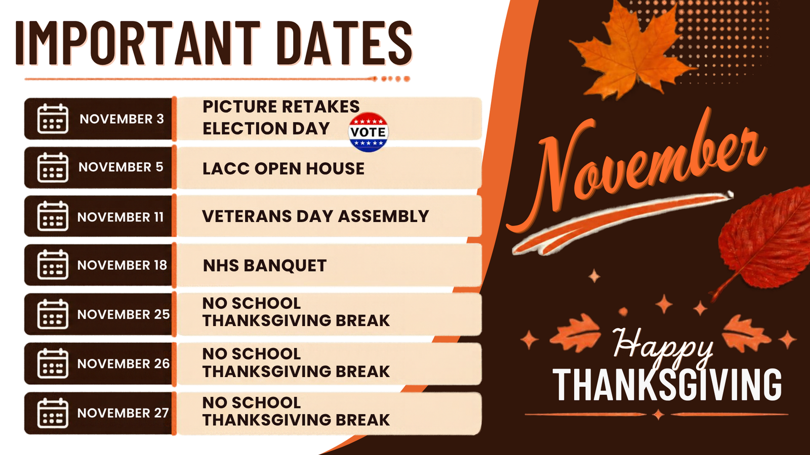Planning Ahead - Please mark these November Important Dates