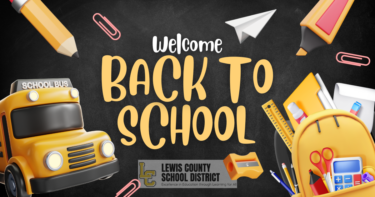 ✨ Welcome Back, Lewis County Schools! ✨ 