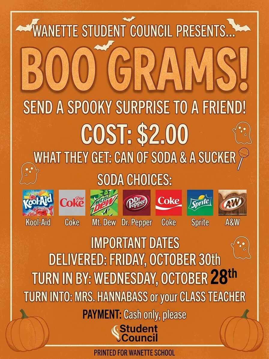 Student Council is selling BOO grams for Halloween!!! 
