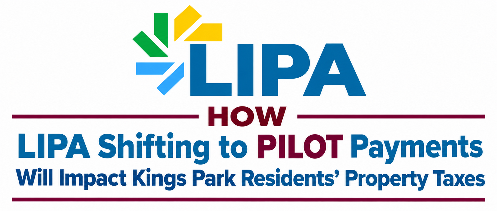 How LIPA Shifting to PILOT Payments Will Impact Kings Park Residents’ Property Taxes
