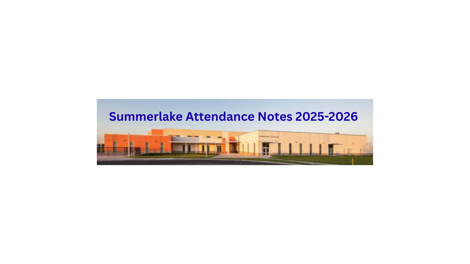 Attendance Notes 2025-2026