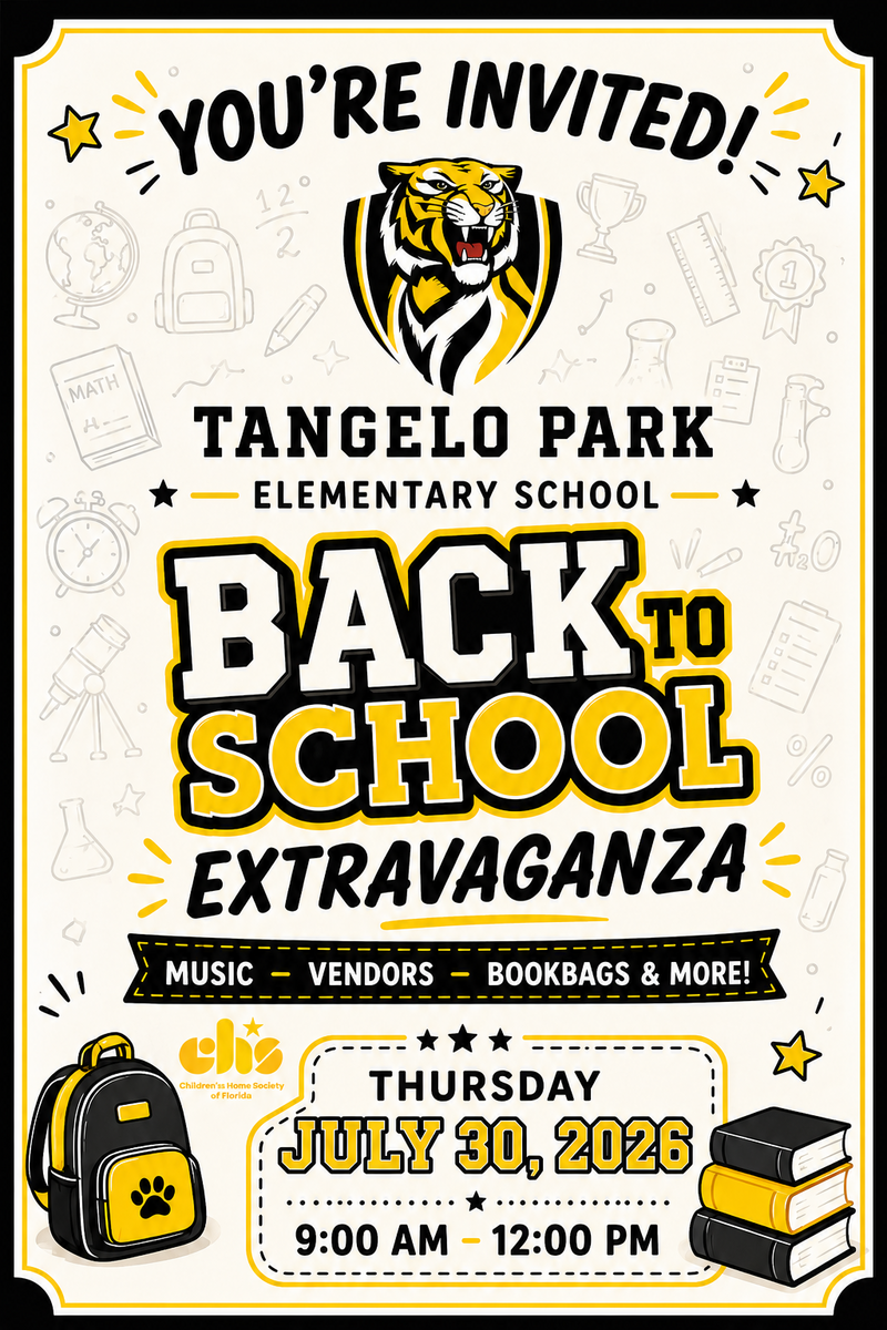 🎉🐯 You're Invited to Tangelo Park Elementary' s Back to School Extravaganza! 🐯🎉