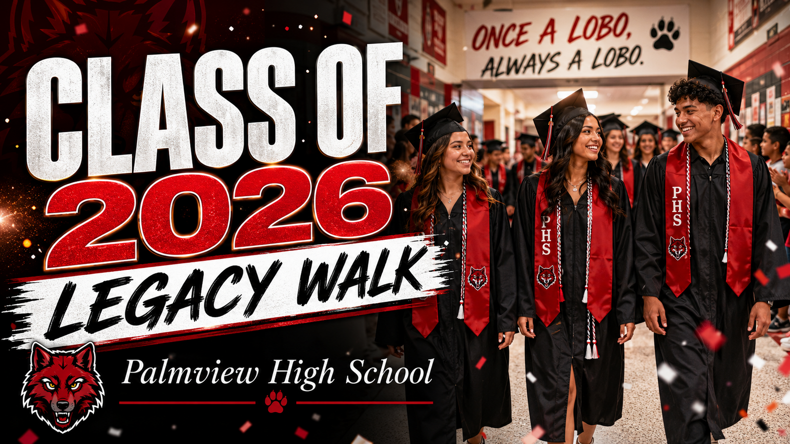 🎓 Class of 2026 Legacy Walk | Once a Lobo, Always a Lobo