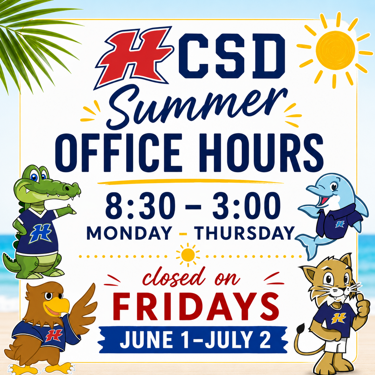 HCSD Summer Office Hours