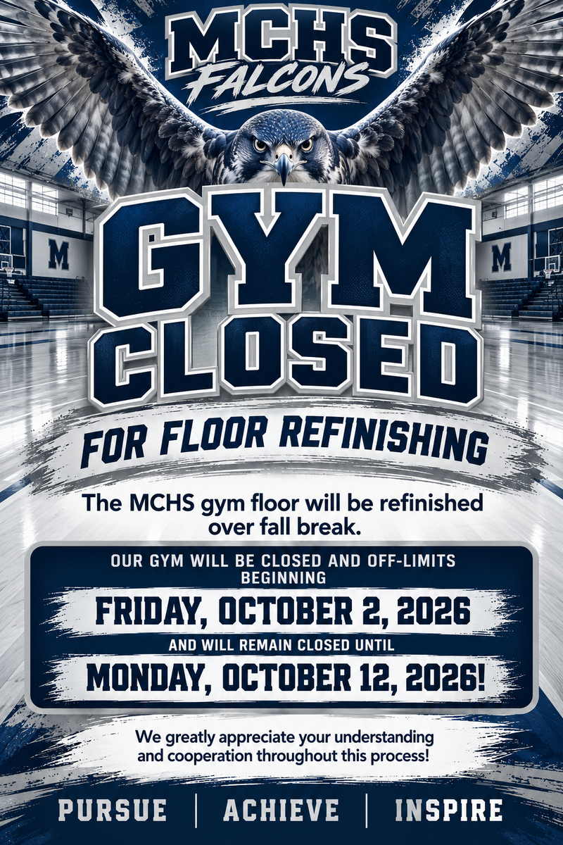 MCHS Gym will be closed over fall break!