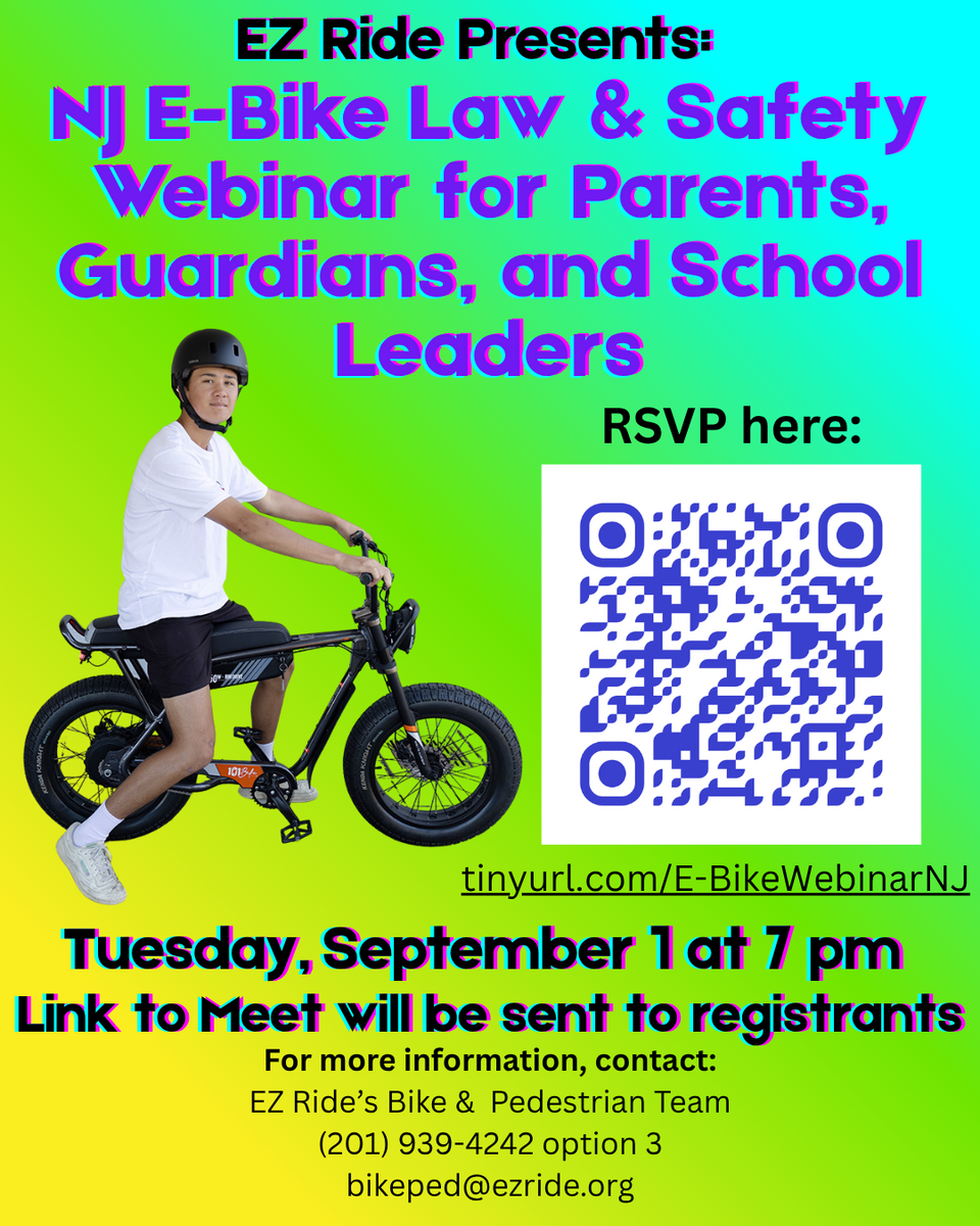 E-Bike Safety Webinar for Parents and Students - September 1 at 7 pm Flyers attached 