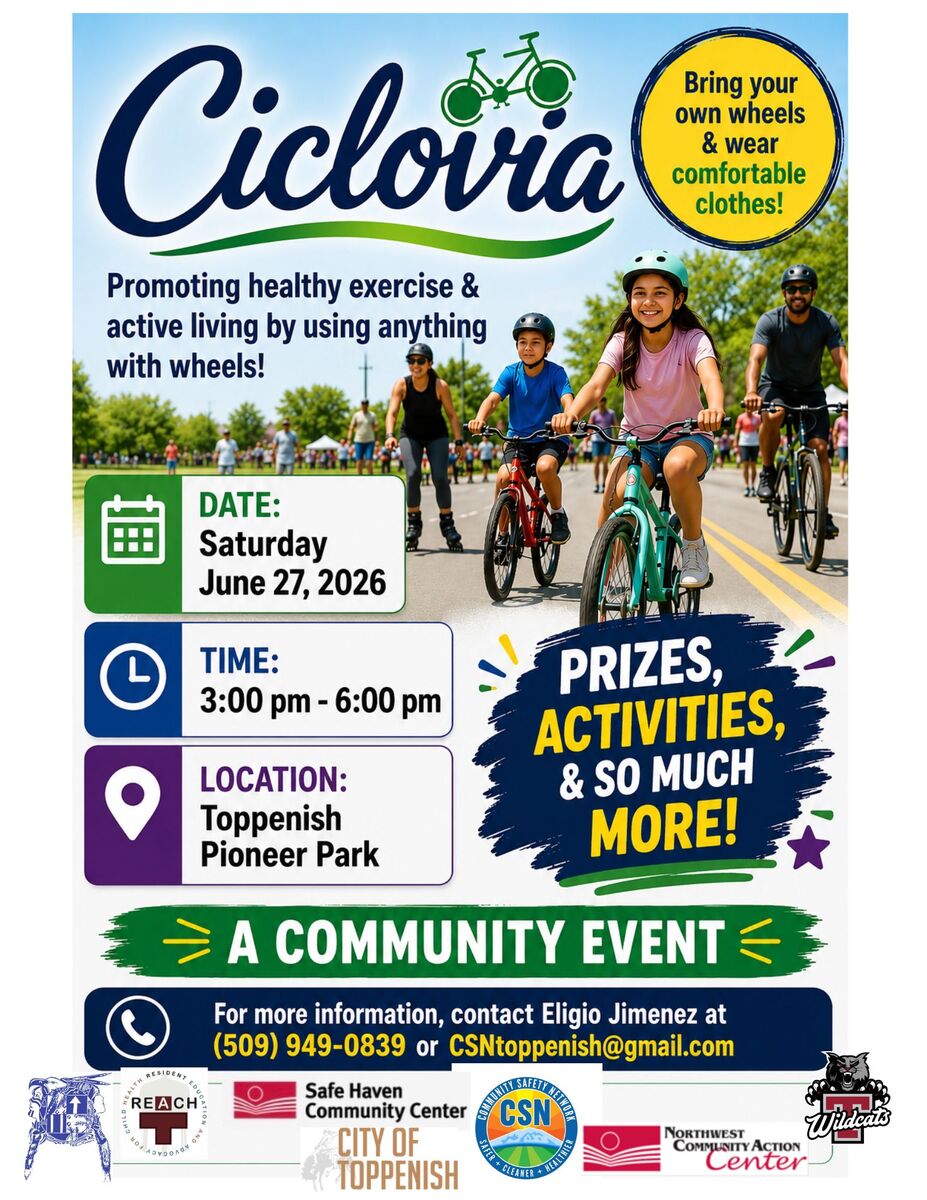 Toppenish School District is excited to host a booth at CSN’s Ciclovia community event this year!