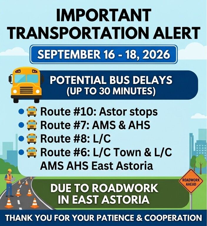 Bus Delay Notice: East Astoria Roadwork (Sept 16–18)