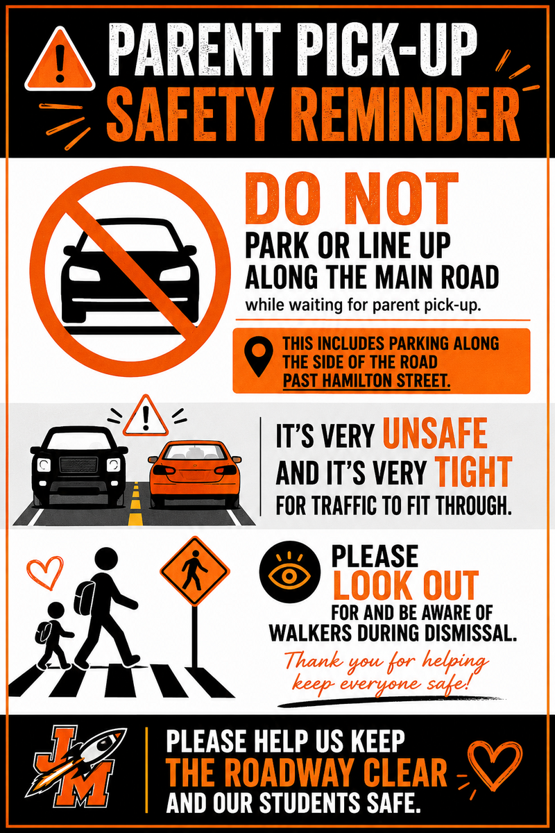 PARENT PICK-UP SAFETY REMINDER