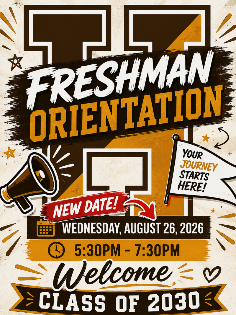 New Date: HHS Freshman Orientation 8/26/2026
