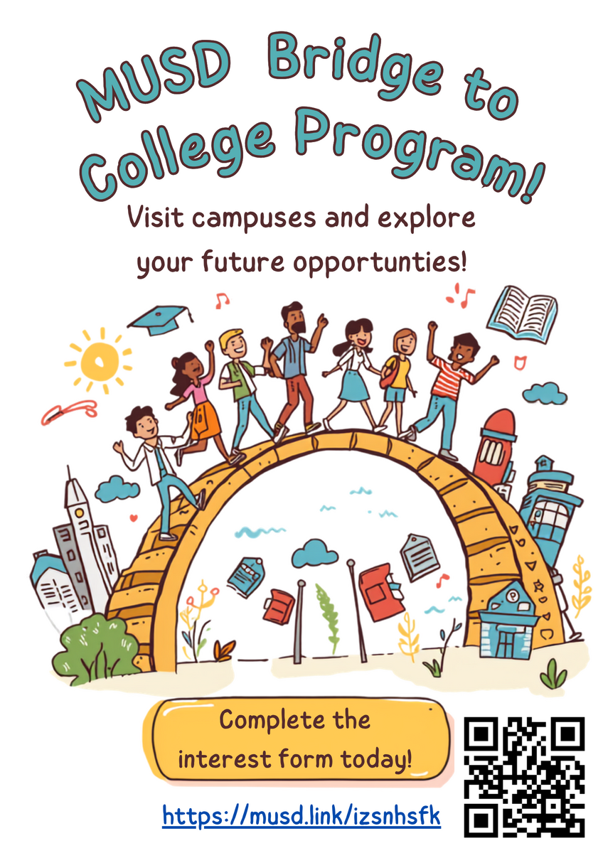 MUSD Bridge to College Program (Field Trip Opportunities-All grades) 