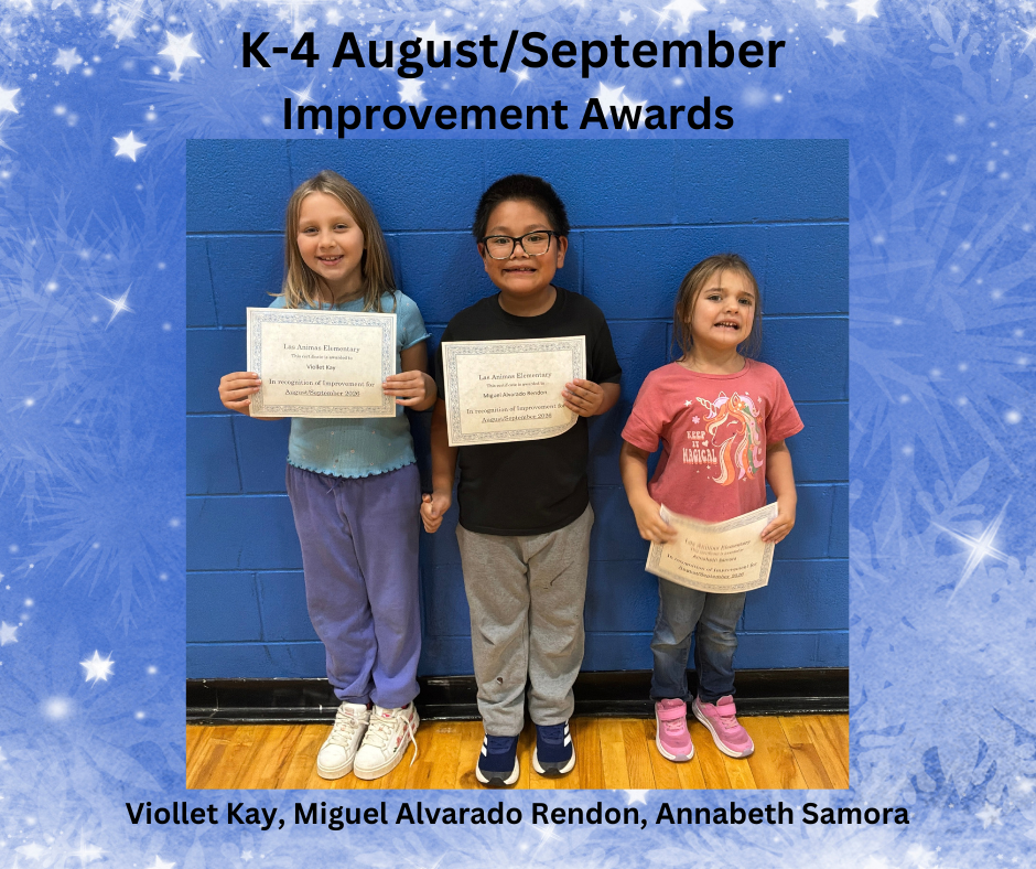 K-4 Improvement Awards & Students of the Month: 