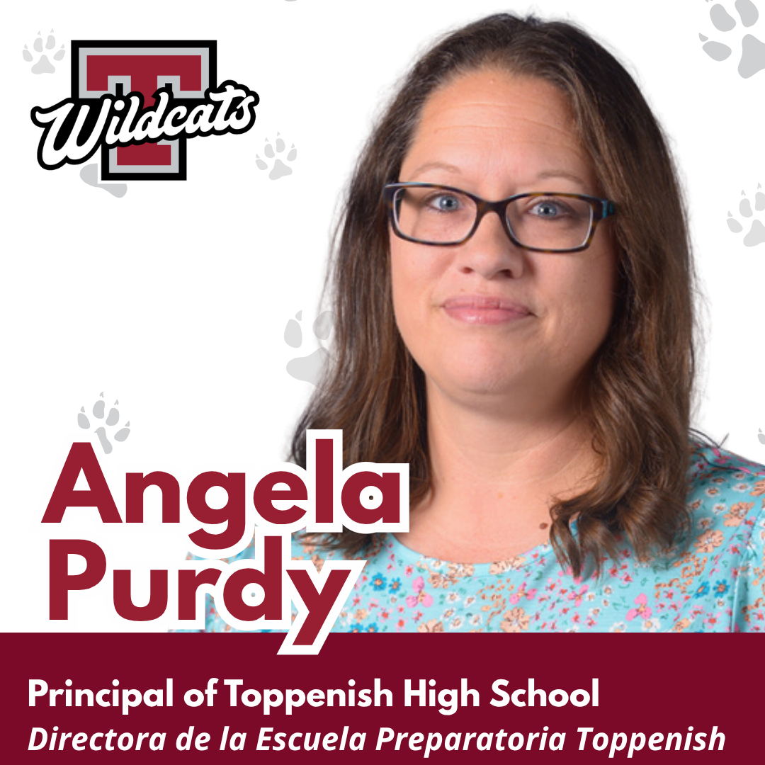 Mrs. Angela Purdy Selected as Principal of Toppenish High School 🎉
