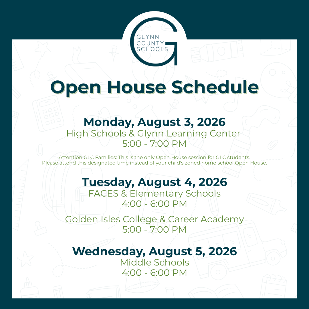 Gear Up for the 2026–2027 School Year: Glynn County Schools Open House Schedule