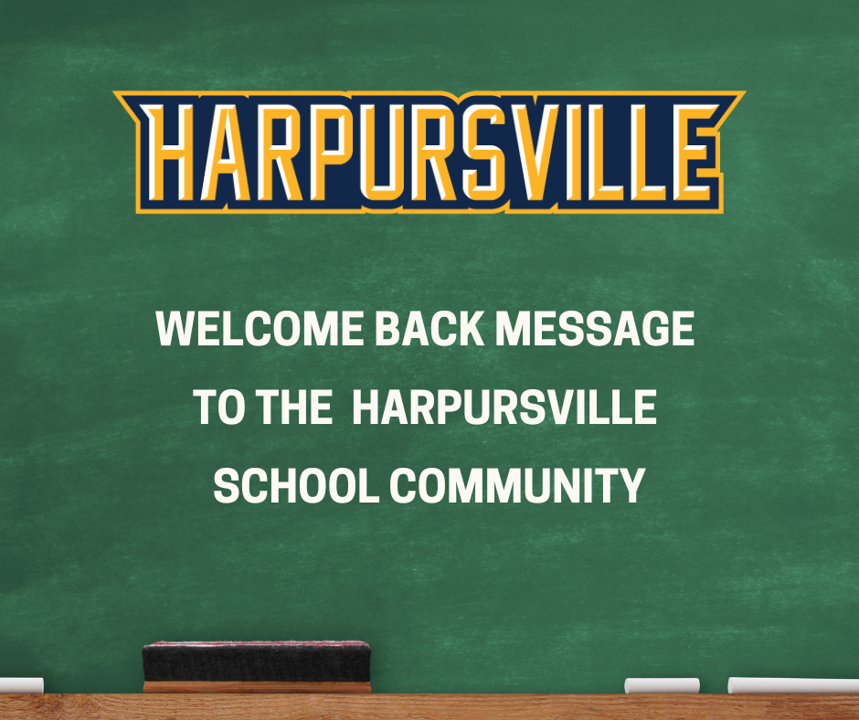Welcome Back, Harpursville School Community 