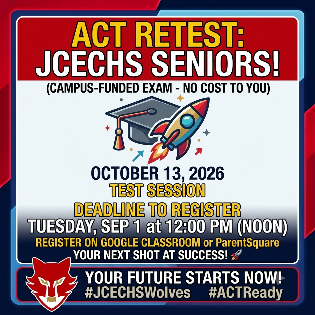 🎯 ACT RETEST: JCECHS SENIORS, TAKE YOUR NEXT SHOT AT SUCCESS! 🚀