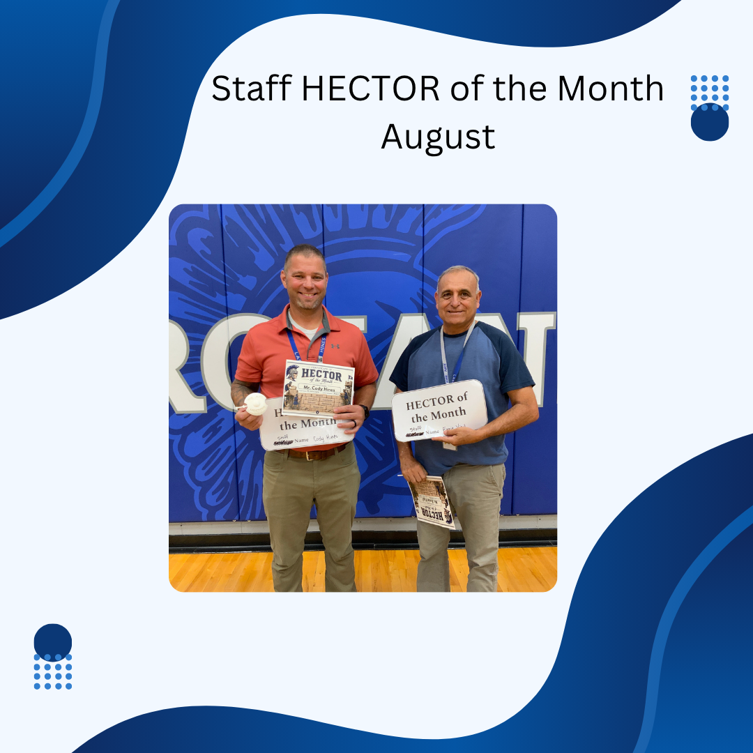 JH/HS HECTOR of the Week for Staff: