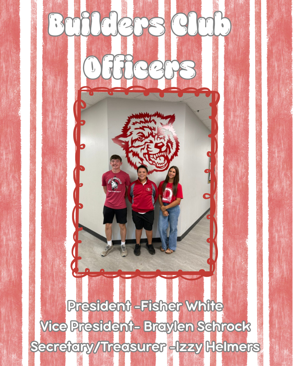 BUILDERS CLUB OFFICERS