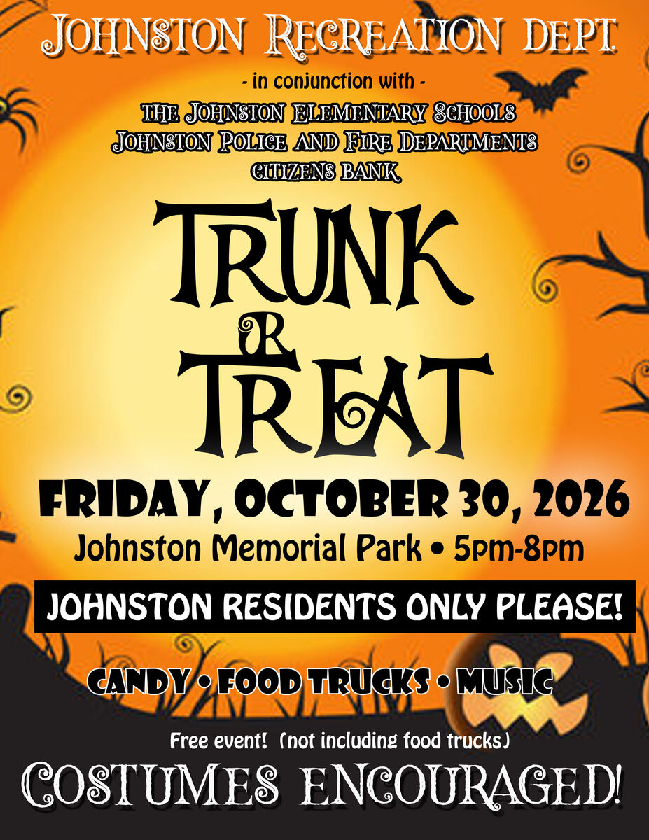 🎃 Johnston Trunk or Treat – October 30! 🍬