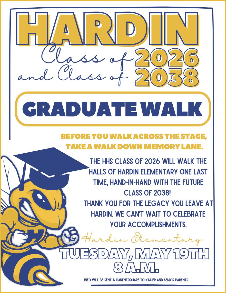 Class of 2026 + Class of 2038 - Grad Walk - Tuesday, May 19th